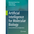 Artificial Intelligence for Molecular Biology: Advanced Methods and Applications - Hardcover