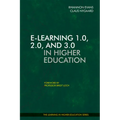 E-Learning 1.0, 2.0, and 3.0 in Higher Education - Paperback
