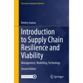 Introduction to Supply Chain Resilience and Viability: Management, Modelling, Technology - Hardcover