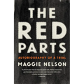 The Red Parts: Autobiography of a Trial - Paperback