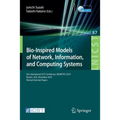 Bio-Inspired Models of Network, Information, and Computing Systems: 5th International Icst Conference, Bionetics 2010, Boston - Paperback