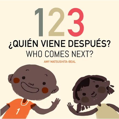 123 ¿Quién Viene Después? / 123 Who Comes Next? - Board Book