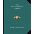 The Philosophy Of Heaven - Paperback