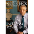 Being George Washington: The Indispensable Man, as You've Never Seen Him - Paperback