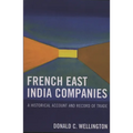 French East India Companies: An Historical Account and Record of Trade - Paperback