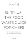 Surplus: The food waste guide for chefs - Paperback