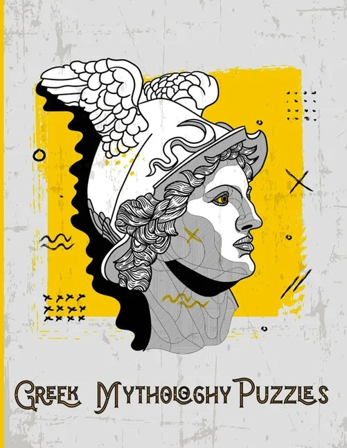 Greek Mythology Puzzles: Large Print Word Search and Complex Mazes Activity with Easy to Medium and Extreme Sudoku for Adult Anxiety - Ancient - Paperback