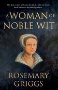 A Woman of Noble Wit - Paperback