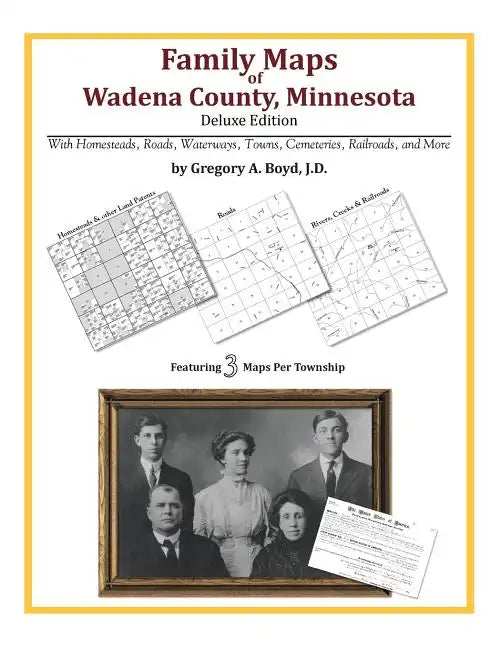 Family Maps of Wadena County, Minnesota - Paperback