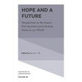 Hope and a Future: Perspectives on the Impact That Librarians and Libraries Have on Our World - Hardcover