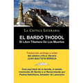 El Bardo Thodol: El Libro Tiberano de Los Muertos, Padma Sambhava, Prologado y Anotado Por Juan B. Bergua - Paperback