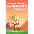 Five Works of Shankaracharya - Paperback