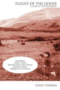 Flight of the Goose: a Story of the Far North - Paperback