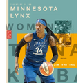The Story of the Minnesota Lynx - Library Binding