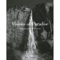 Visions of Paradise: American Wilderness - Hardcover