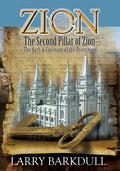 Zion - The Second Pillar of Zion-The Oath and Covenant of the Priesthood - Paperback