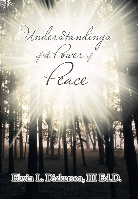 Understandings of the Power of Peace - Hardcover