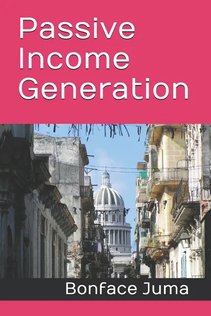 Passive Income Generation - Paperback