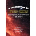 DePaul Pop Culture Conference: A Celebration of Star Wars - Paperback