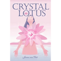 Crystal Lotus - Paperback