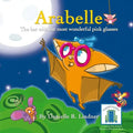 Arabelle: The little bat with the most wonderful glasses - Paperback