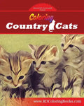 Coloring Country Cats: Cats to Color and Enjoy - Paperback