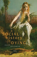 A Social History of Dying - Paperback