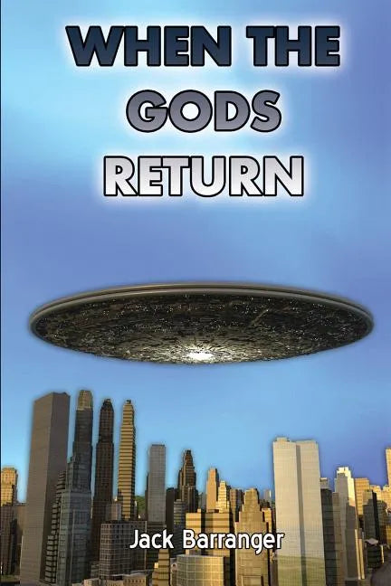 When the Gods Return - Paperback