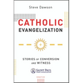 Catholic Evangelization - Paperback