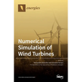 Numerical Simulation of Wind Turbines - Hardcover