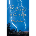 9 Words to Live By: An Interactive Journey Through the Fruit of the Spirit and Beyond - Hardcover