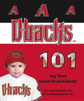 Arizona Diamondbacks 101-Board - Board Book