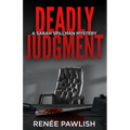 Deadly Judgment - Paperback