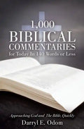 1,000 Biblical Commentaries for Today In 140 Words or Less - Paperback