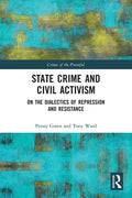 State Crime and Civil Activism: On the Dialectics of Repression and Resistance - Paperback