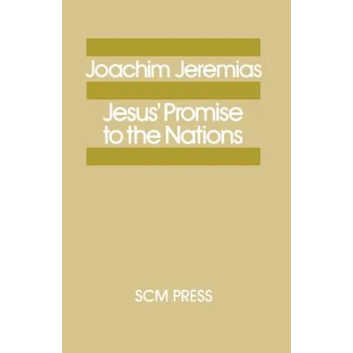 Jesus' Promise to the Nations - Paperback