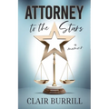 Attorney to the Stars: A Memoir - Paperback