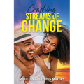 Crashing Streams of Change: Rise of World Government Volume II - Paperback
