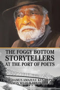 The Foggy Bottom Storytellers at the Port of Poets - Paperback
