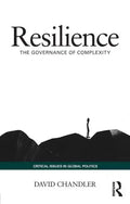Resilience: The Governance of Complexity - Paperback