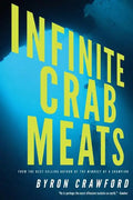 Infinite Crab Meats - Paperback