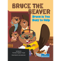 Bruce Is Too Busy to Help - Paperback