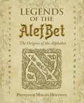 Legends of the AlefBet: The Origins of the Alphabet - Paperback