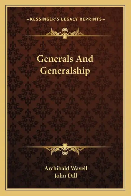 Generals and Generalship - Paperback