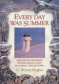 Every Day Was Summer - Paperback