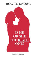 How to Know... Is He or She the Right One? - Paperback