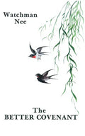 The Better Covenant - Paperback