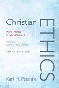 Christian Ethics, Volume 1 - Paperback