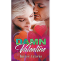 Damn Valentine (Instalove New Year's to Valentine's Day Short Romance) - Paperback