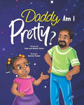 Daddy, Am I Pretty? - Paperback